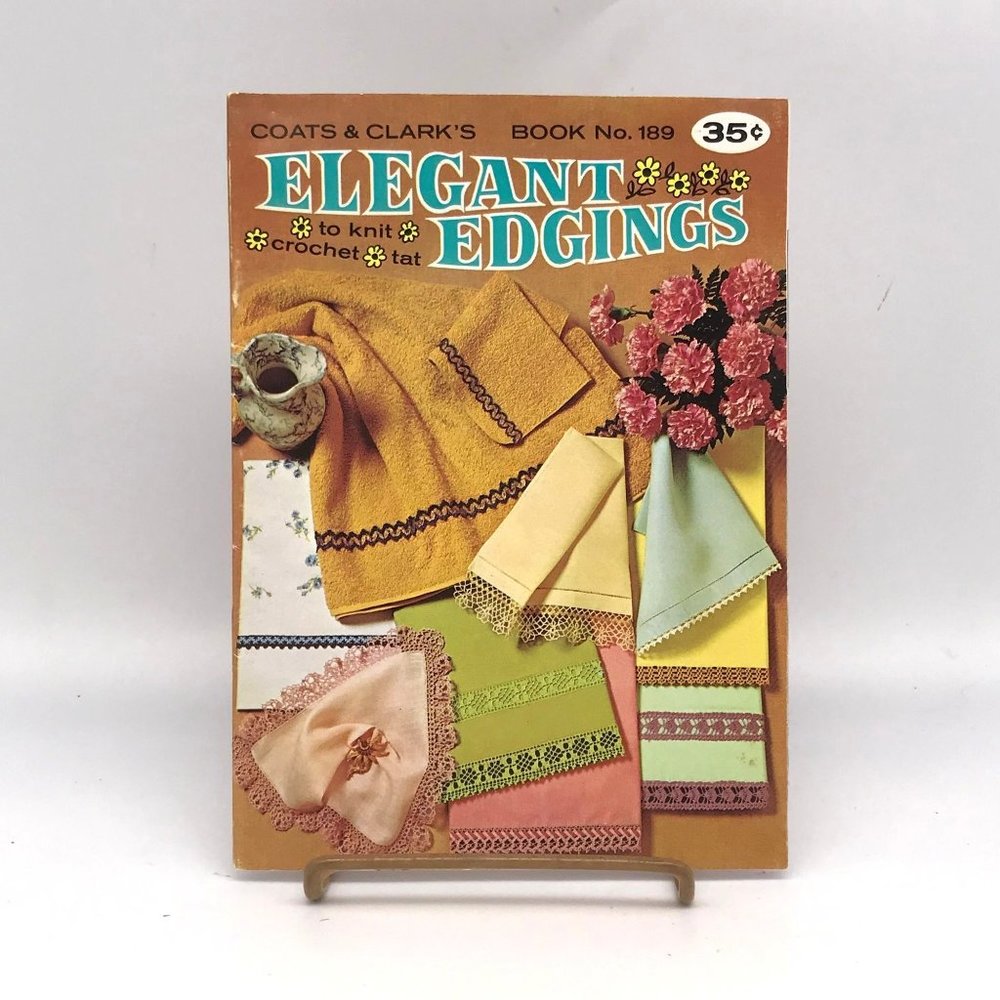 Vintage Coats and Clarks Book 189, Elegant Edgings to Tat Pattern Booklet